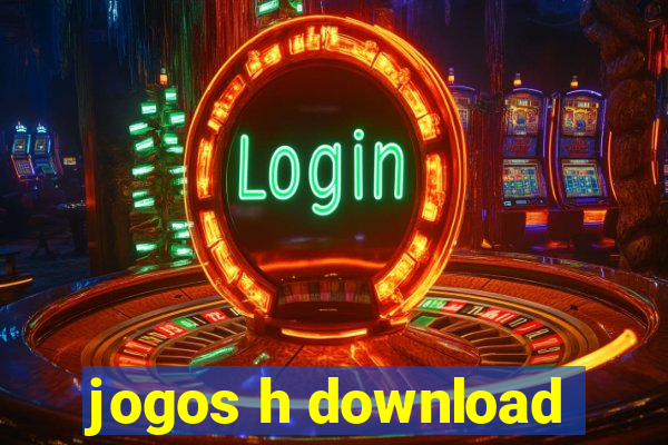 jogos h download